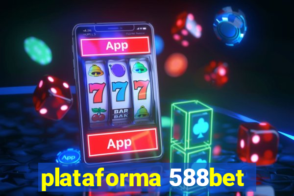 plataforma 588bet